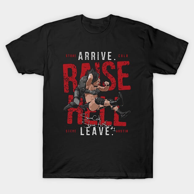 Stone Cold Steve Austin Raise Hell T-Shirt by MunMun_Design